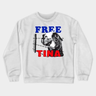 FREE TINA Crewneck Sweatshirt